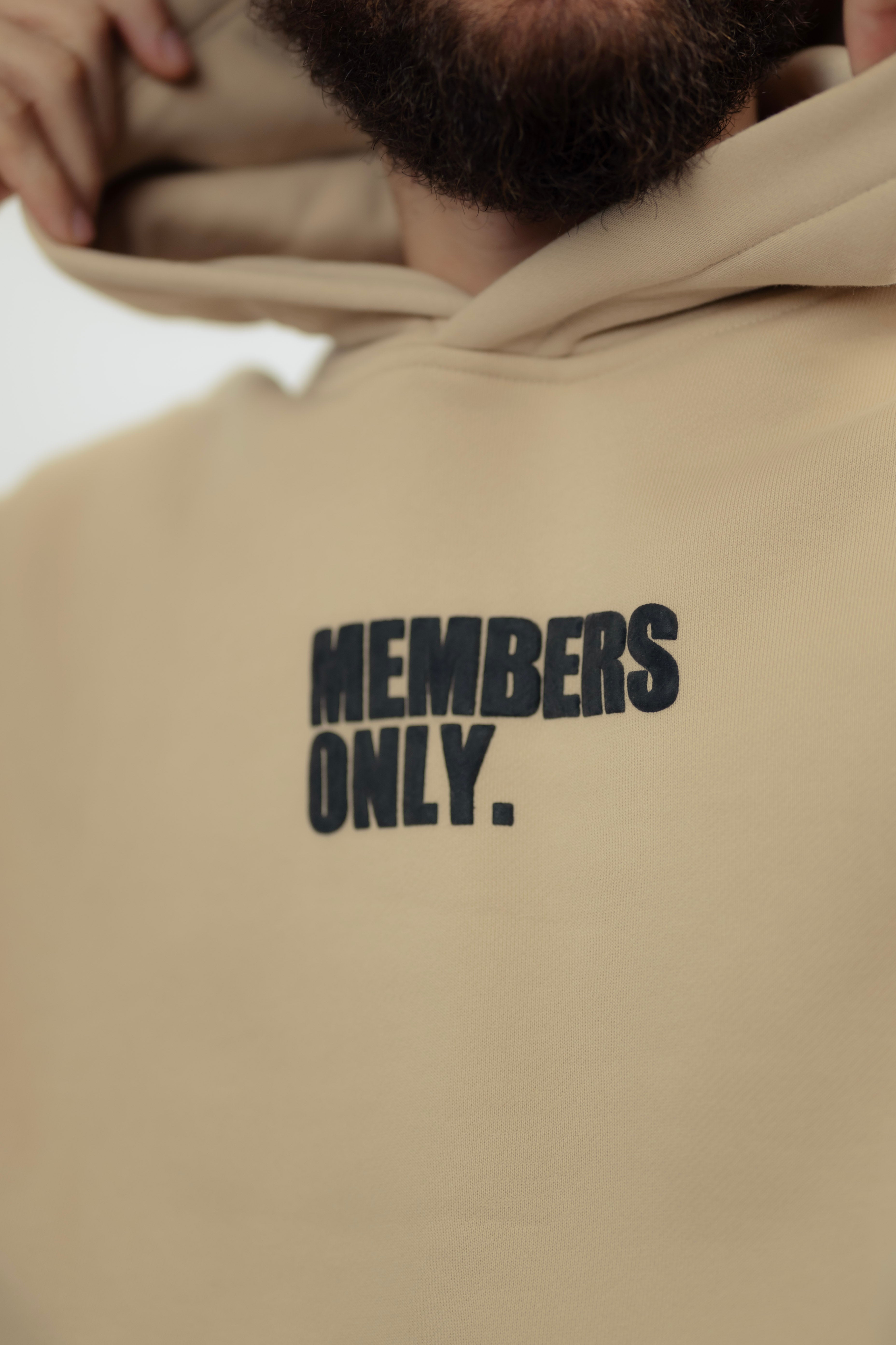 Members Only Hoodie - SAND-2